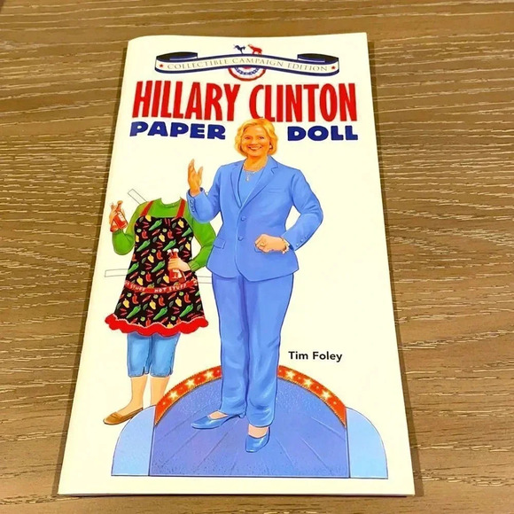 Other - Hillary Clinton Paper Doll by Tim Foley Collectible Edition